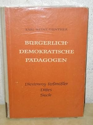 Bürgerlich-demokratische Pädagogen in Deutschland während der zweiten Hälfte des 19. Jahrhunderts...