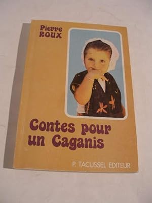 CONTES POUR UN CAGANIS