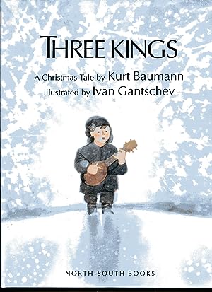 Imagen del vendedor de Three Kings: A Christmas Tale a la venta por The Book House, Inc.  - St. Louis