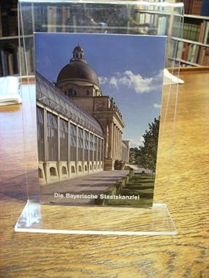 Die Bayerische Staatskanzlei. Verfassungs-Institution und Sitz der Staatsregierung.