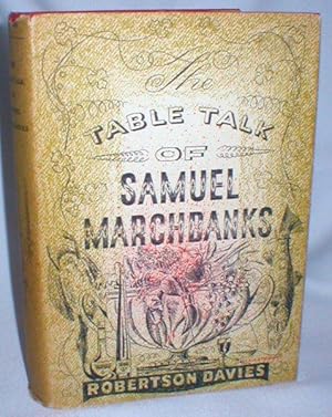 Seller image for The Table Talk of Samuel Marchbanks for sale by Dave Shoots, Bookseller