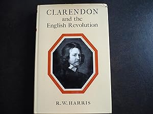 Imagen del vendedor de Clarendon and the English Revolution. a la venta por J. King, Bookseller,