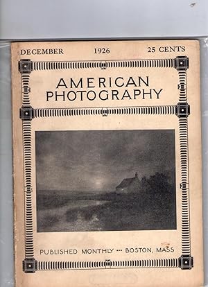 AMERICAN PHOTOGRAPHY (Magazine). Issue of December 1926