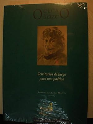 Olga Orozco. Territorios de fuego para una poética
