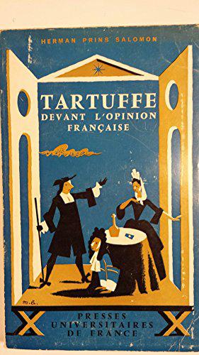 Image du vendeur pour Herman Prins Salomon,. Tartuffe devant l'opinion franaise mis en vente par JLG_livres anciens et modernes