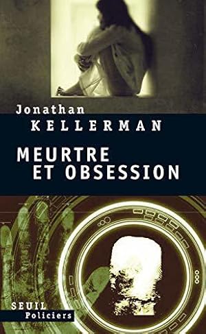 Seller image for Meurtre et Obsession for sale by JLG_livres anciens et modernes