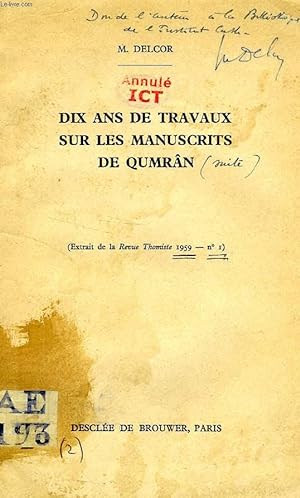 Bild des Verkufers fr DIX ANS DE TRAVAUX SUR LES MANUSCRITS DE QUMRAN (SUITE) zum Verkauf von Le-Livre