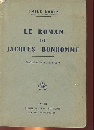 Seller image for LE ROMAN DE JACQUES BONHOMME for sale by Le-Livre