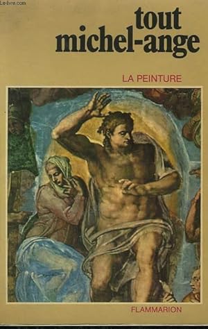 Seller image for TOUT MICHEL ANGE. COLLECTION : LA PEINTURE. for sale by Le-Livre