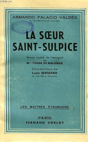 Bild des Verkufers fr LA SOEUR SAINT-SULPICE zum Verkauf von Le-Livre