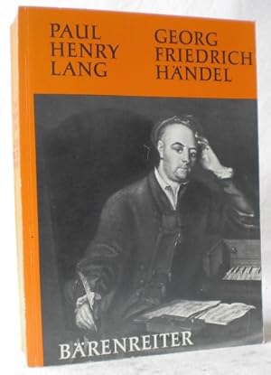 Georg Friedrich Händel. Sein Leben, sein Stil und seine Stellung im englischen Geistes- und Kultu...