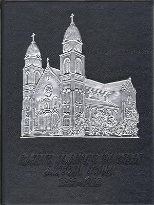 Seller image for Saint Mary's Parish. Acton, Iowa 1883-1983 for sale by Jonathan Grobe Books