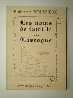 Image du vendeur pour Les noms de famille en Gascogne. mis en vente par Librairie Aubry