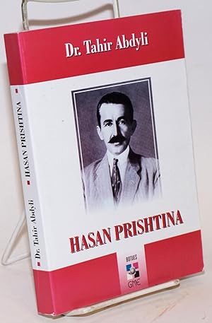 Hasan Prishtina në lëvizjen kombëtare e demokratike shqiptare, 1908-1933