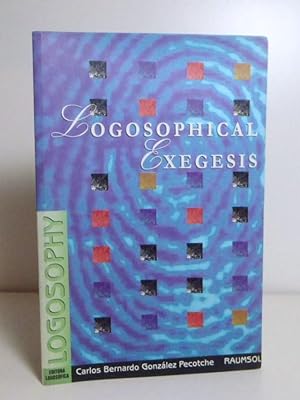 Logosophical Exegesis