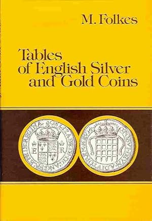 Bild des Verkufers fr Tables of English Silver and Sold Soins. zum Verkauf von Antiquariat am Flughafen