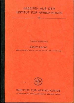 Sierra Leone. Wirtschaftliche und soziale Strukturen und Entwicklung.