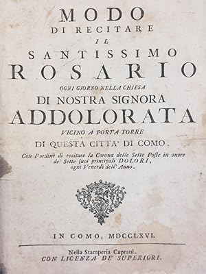 Modo di recitare il Santissimo Rosario ogni giorno nella chiesa di Nostra Signora Addolorata vici...