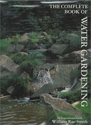 Imagen del vendedor de The Complete Book of Water Gardening a la venta por Culpepper Books