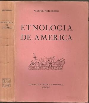 Image du vendeur pour Etnologia de America mis en vente par The Book Collector, Inc. ABAA, ILAB