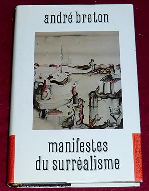 Seller image for MANIFESTES DU SURREALISME for sale by LE BOUQUINISTE