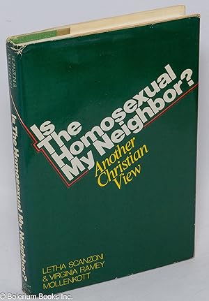 Seller image for Is the Homosexual My Neighbor? Another Christian View for sale by Bolerium Books Inc.