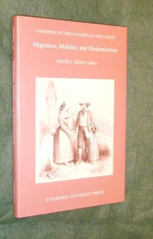 Imagen del vendedor de MIGRATION, MOBILITY AND MODERNIZATION. a la venta por Portman Rare Books