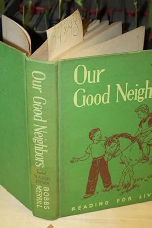 Seller image for Our Good Neighbors (teacher's edition) for sale by Princeton Antiques Bookshop