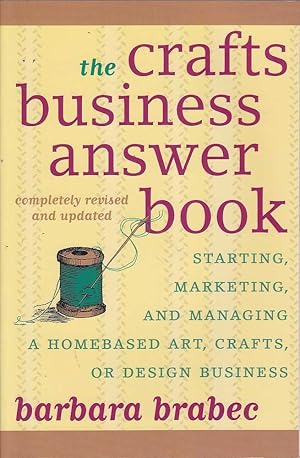 The Crafts and Business Answer Book