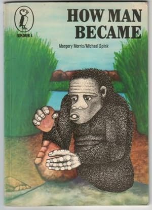 Imagen del vendedor de How Man became a la venta por The Children's Bookshop