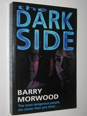 Seller image for The Dark Side for sale by Manyhills Books