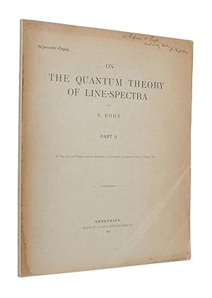 Immagine del venditore per On the Quantum Theory of Line-Spectra. Part II, On the Hydrogen Spectrum. - [AUTHOR'S OFFPRINT - PRESENTATION-COPY] venduto da Lynge & Sn ILAB-ABF