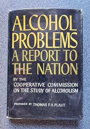 Seller image for Alcohol Problems: A Report to the Nation for sale by Books on the Square