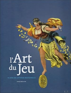 Imagen del vendedor de Art du jeu, 75 ans de Loterie Nationale a la venta por BOOKSELLER  -  ERIK TONEN  BOOKS