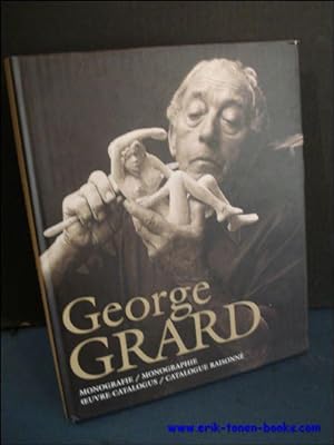 Bild des Verkufers fr Georges Grard (1901-1984) Monografie / Monographie Catalogue raisonne / oeuvre catalogus zum Verkauf von BOOKSELLER  -  ERIK TONEN  BOOKS