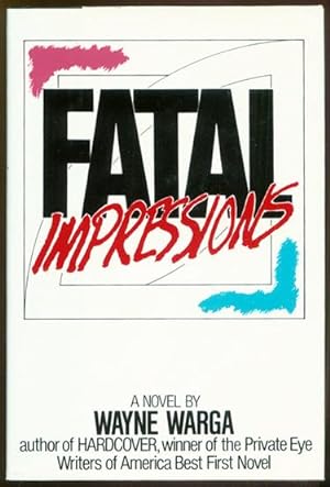 Immagine del venditore per Fatal Impressions. venduto da The Bookworm