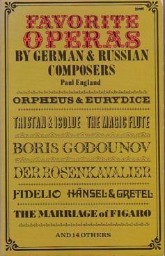 Favorite Operas by German and Russian Composers