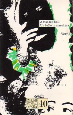 Imagen del vendedor de Masked Ball (English National Opera Guide Series: Bilingual Libretto, Articles, No. 40) a la venta por Ray Dertz