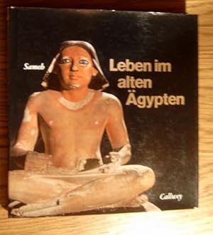 Leben im alten Ägypten.