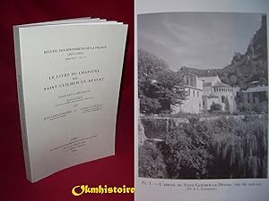 Seller image for Le livre du chapitre de Saint-Guilhem-Le-Dsert for sale by Okmhistoire