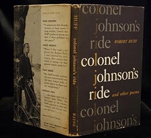 Bild des Verk�ufers f�r Colonel Johnson's Ride (Signed Presentation Copy) zum Verkauf von Richard Thornton Books PBFA