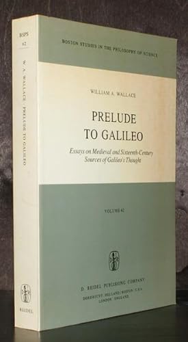 Prelude to Galileo. Essays on Medieval and Sixteenth-Century Sources of Galileo's Thought.