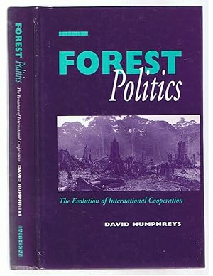 Image du vendeur pour Forest Politics: The Evolution of International Cooperation mis en vente par Andrew James Books