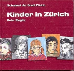 Bild des Verkufers fr Kinder in Zrich. Zum Jubilum 2000 Jahre Zrich den Volksschlern bereicht vom Schulvorstand der Stadt zrich. zum Verkauf von Galerie Joy Versandantiquariat  UG (haftungsbeschrnkt)