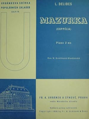 Bild des Verkufers fr Mazurka (aus "Copplia). Ausgabe fr Klavier zu 2 Hnden. zum Verkauf von Antiquariat Tarter, Einzelunternehmen,