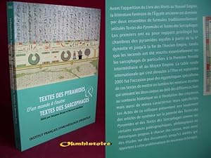 D' un monde à l'autre , TEXTE DES PYRAMIDES & TEXTE DES SARCOPHAGES