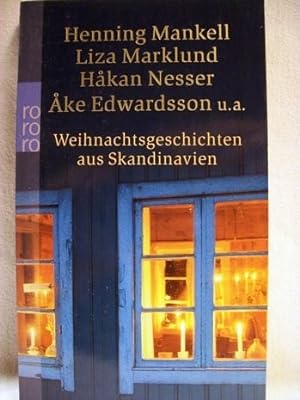 Weihnachtsgeschichten aus Skandinavien Annamari Arrakoski (Hg.). Dt. von Coletta Bürling . [Henni...