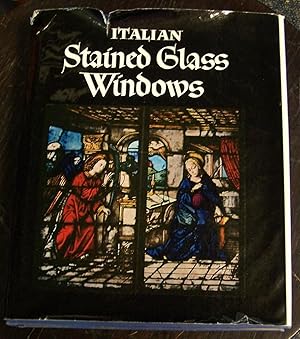 Seller image for Italian Stained Glass Windows for sale by Defunct Books