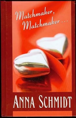 Seller image for Matchmaker, Matchmaker. for sale by Bookmarc's