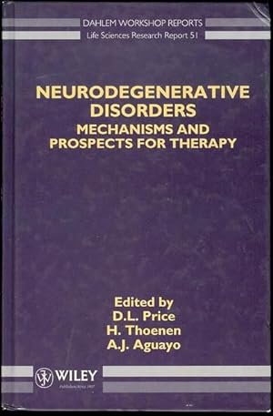 Seller image for Neurodegenerative Disorders: Mechanisms and Prospects for Therapy for sale by Bookmarc's